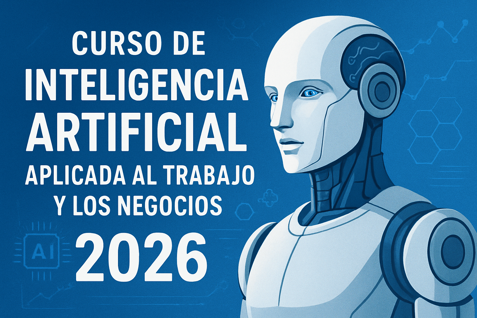 Curso IA Aplicada al Trabajo y Negocios SEPE 2026